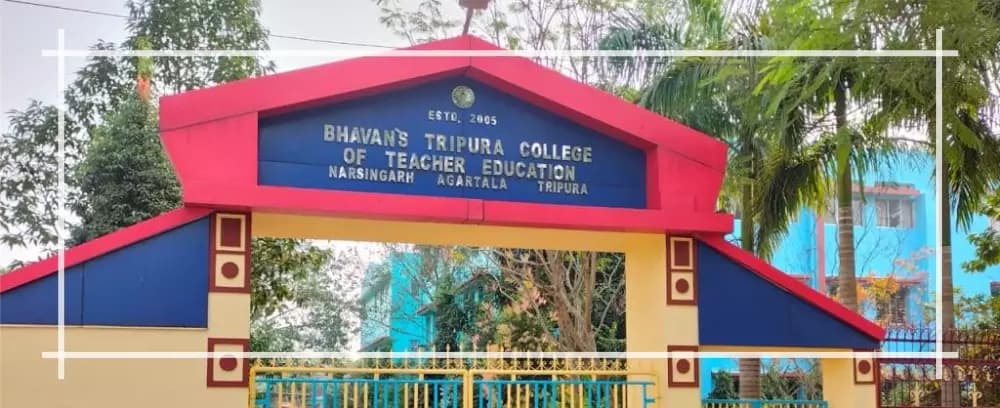 Bhavans Tripura College of Teacher Education-image