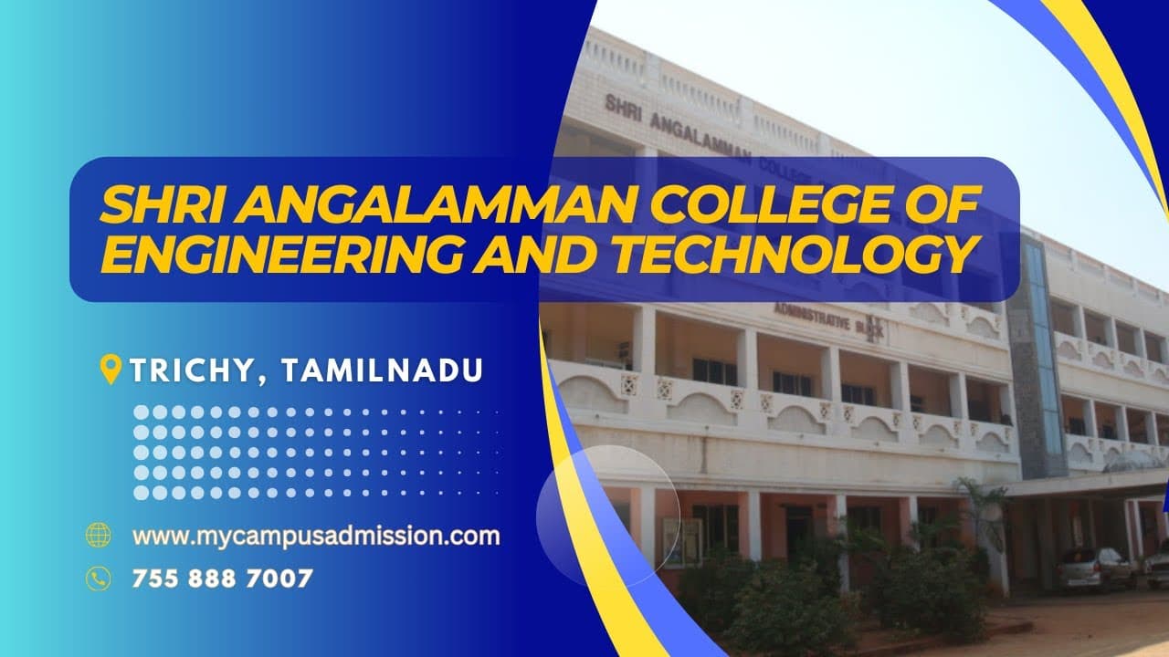 Shri Angalamman College of Engineering and Technology-image