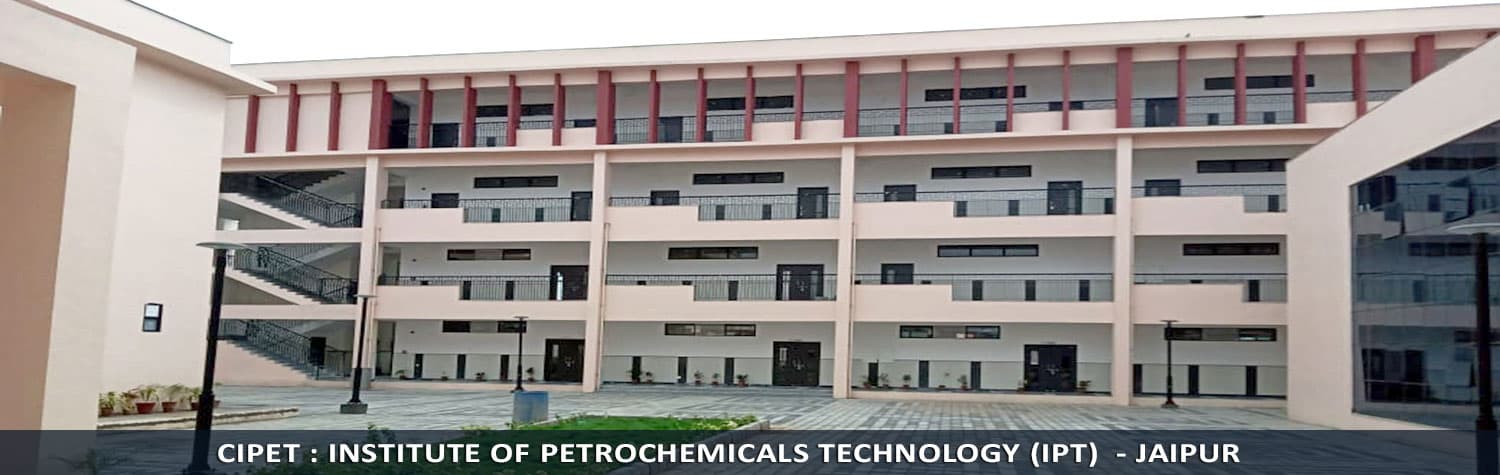 CIPET: Institute of Petrochemicals Technology Jaipur-image