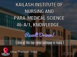Kailash Institute of Nursing and Paramedical Sciences